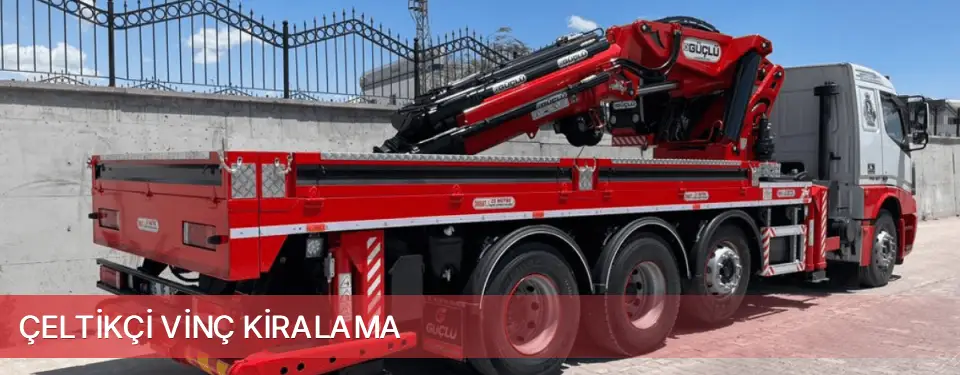 Çeltikçi İlçemi Vinç Kiralama